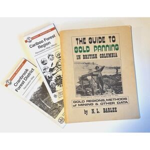 Guide to GOLD PANNING British Columbia (1979 Barlee) + Vintage BC forestry maps